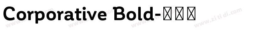 Corporative Bold字体转换